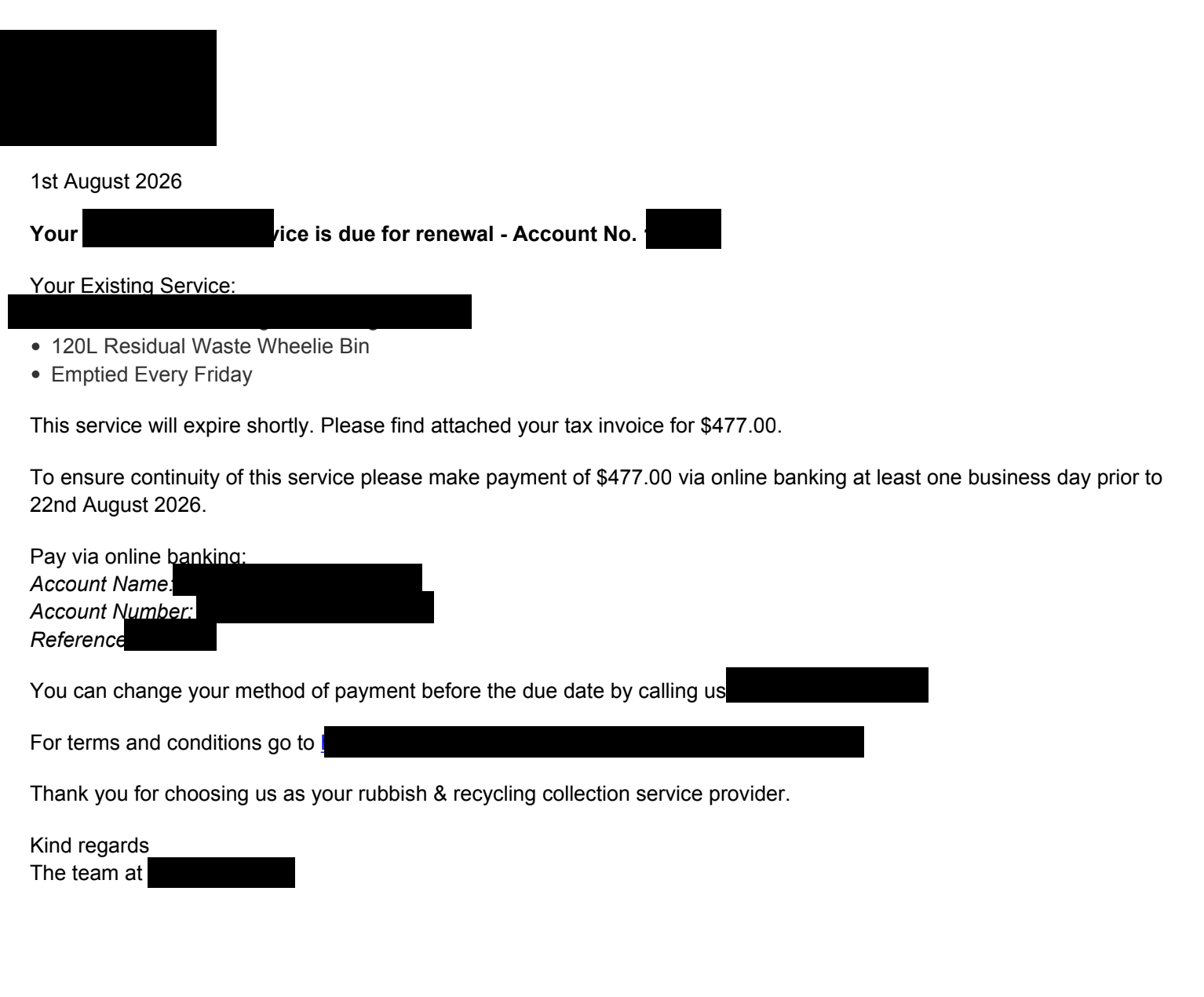 Screenshot of a rubbish collection renewal invoice, with the company name, account details, and address redacted, showing a total of $477.00 due